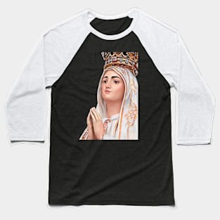 Our lady of Fatima_Portugal Baseball T-Shirt